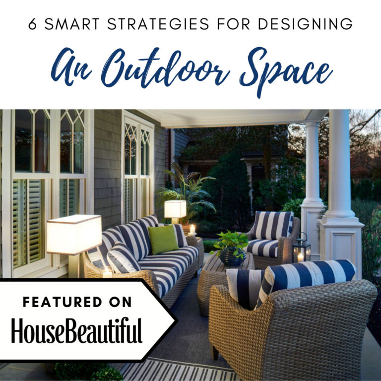 Secrets to designing outdoor space - featured on House Beautiful